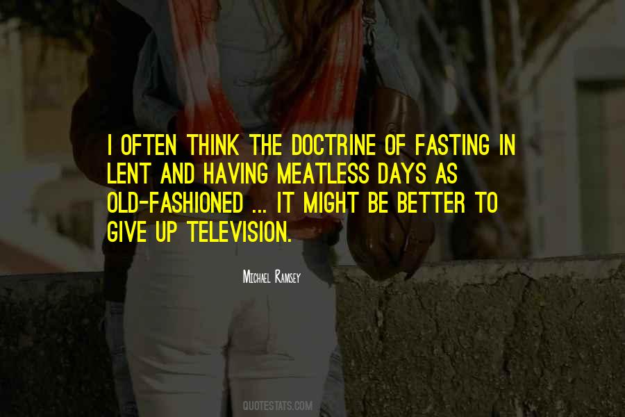 Giving Up For Lent Quotes #1322787