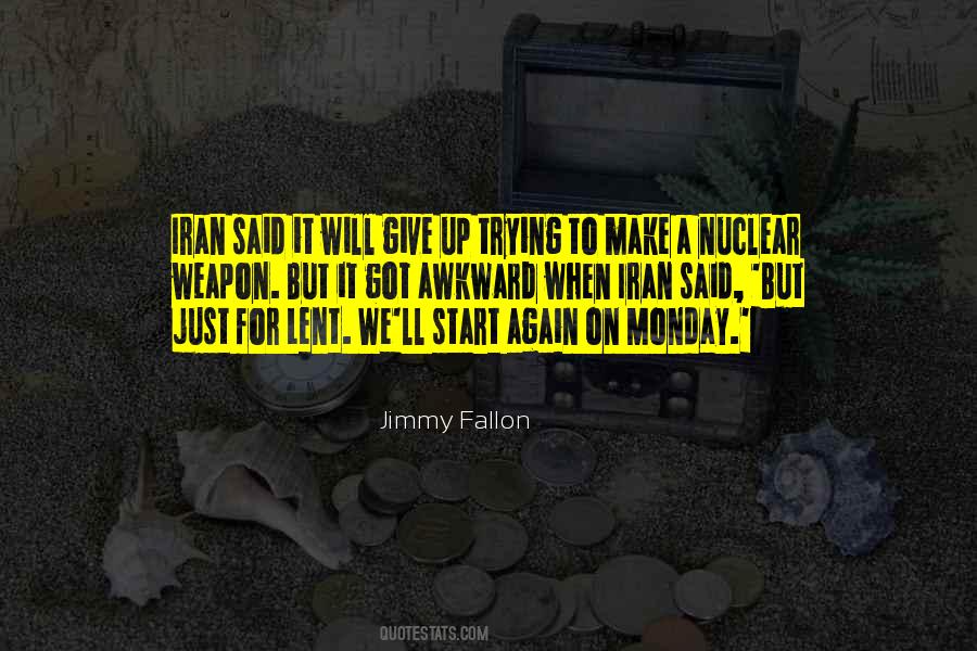 Giving Up For Lent Quotes #259155