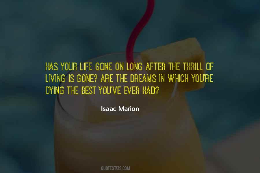 Living Long Life Quotes #1127140