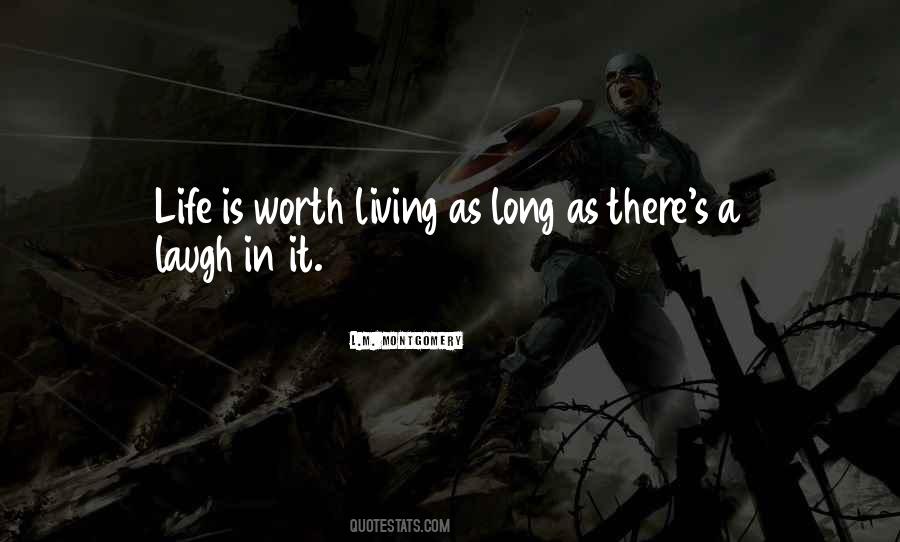 Living Long Life Quotes #1726377