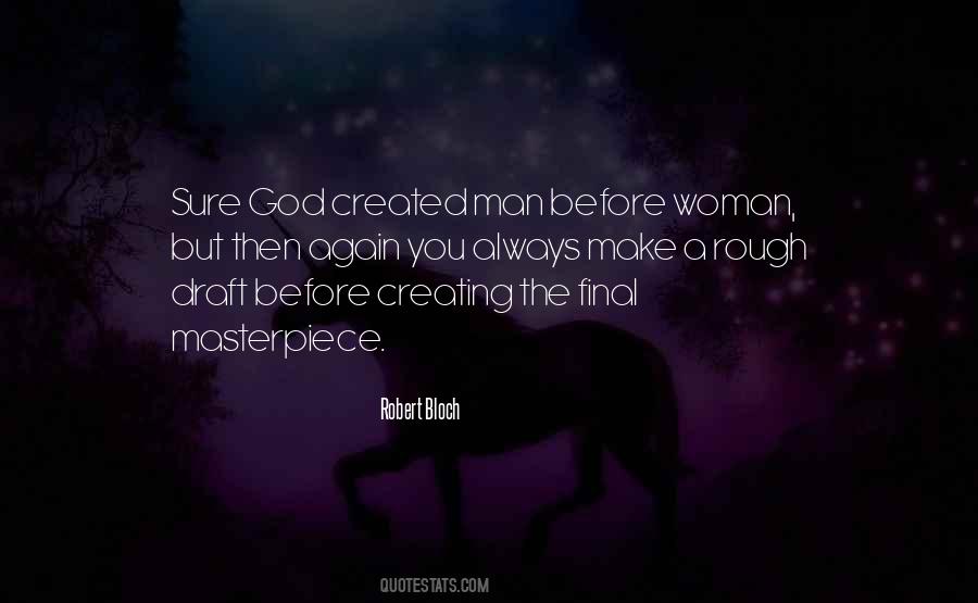 Quotes About God Creating Man #1341572