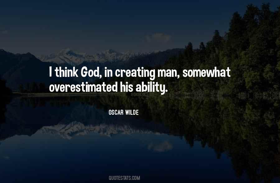 Quotes About God Creating Man #1572134