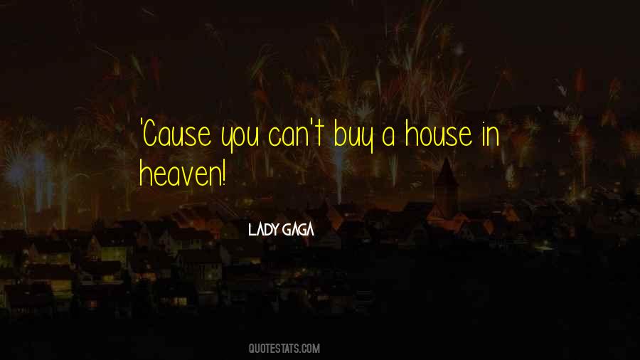 Lady Gaga Song Quotes #1339582