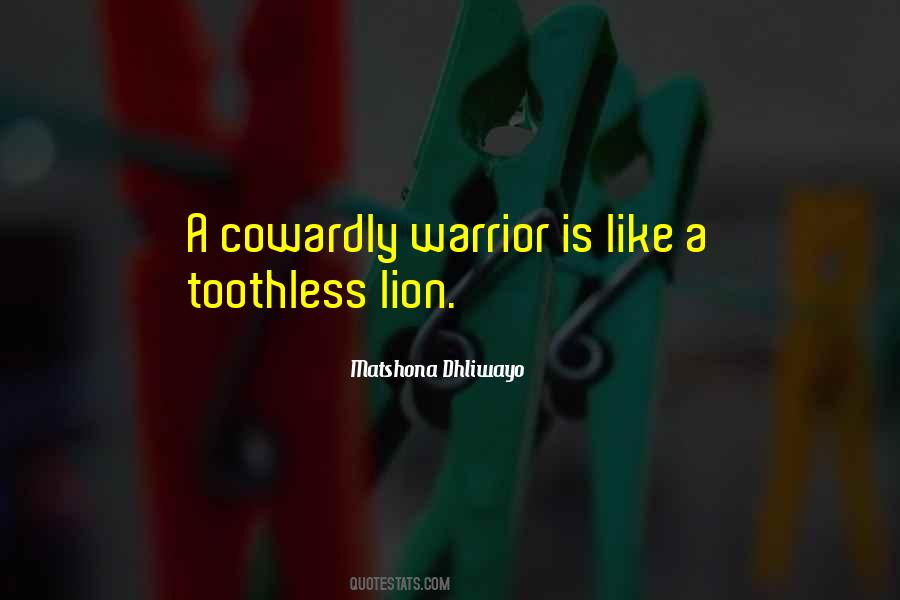 Be Like A Warrior Quotes #16008