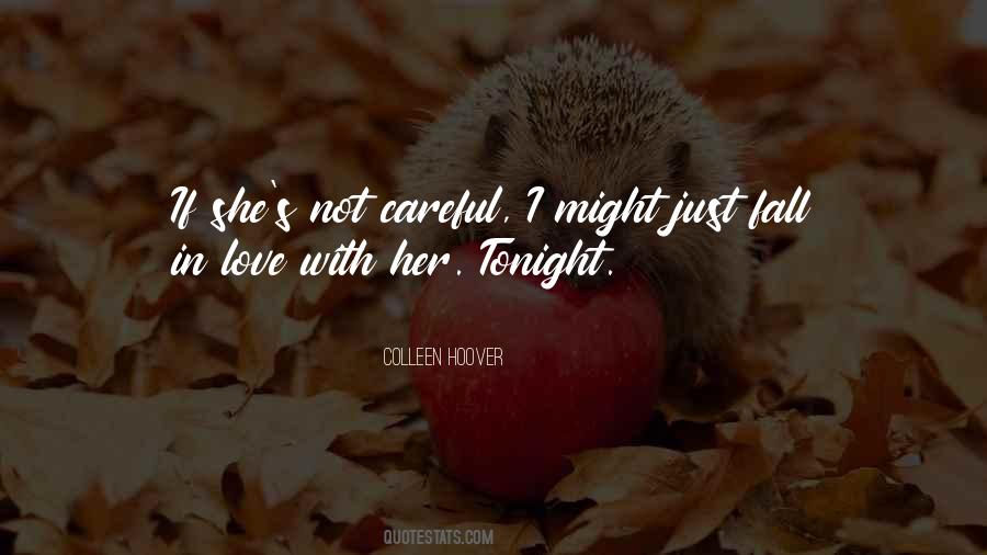 Just Fall In Love Quotes #952405
