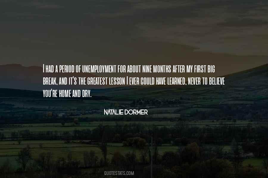 I Learned A Lesson Quotes #1185291