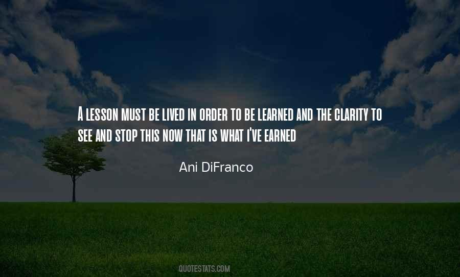 I Learned A Lesson Quotes #1481685
