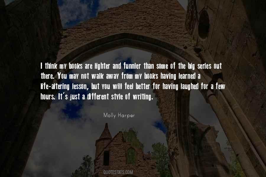 I Learned A Lesson Quotes #1640577