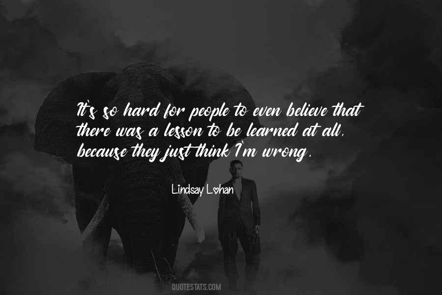 I Learned A Lesson Quotes #216271