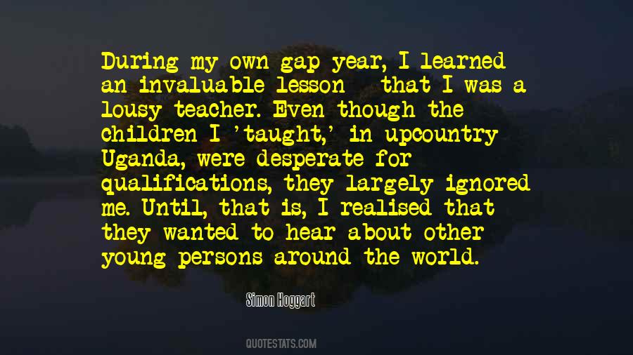 I Learned A Lesson Quotes #775662