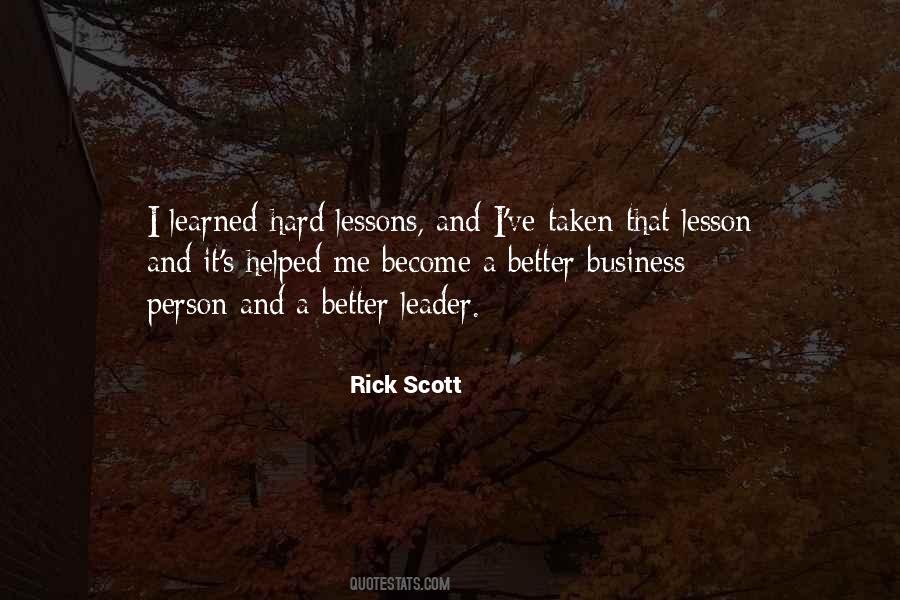 I Learned A Lesson Quotes #835995