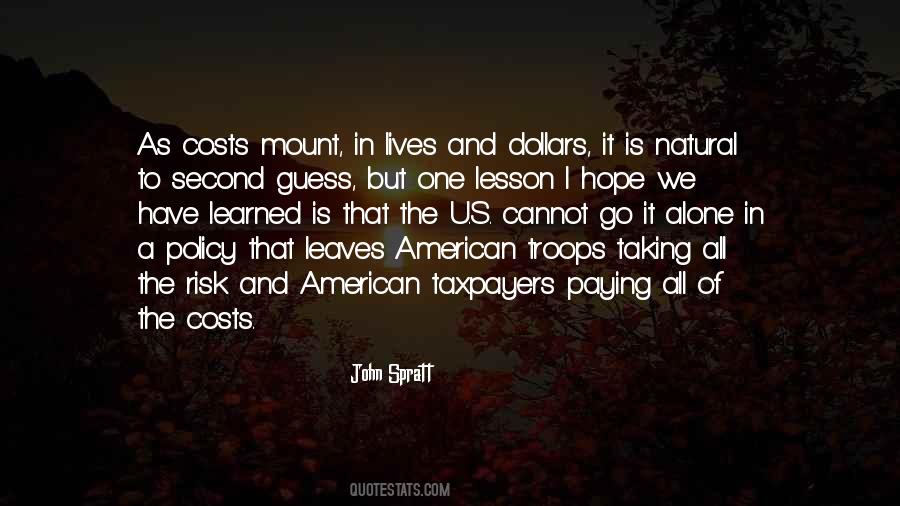 I Learned A Lesson Quotes #946111
