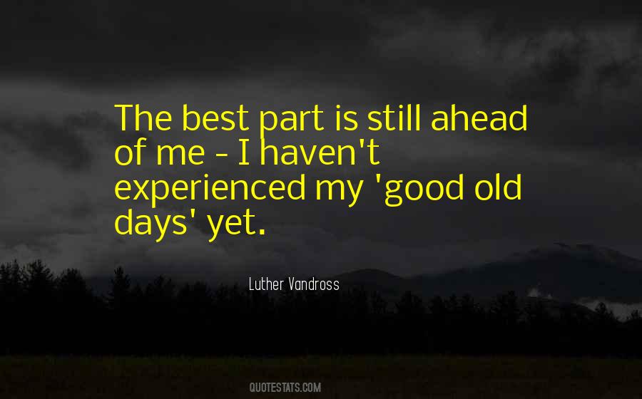My Best Part Quotes #1397862