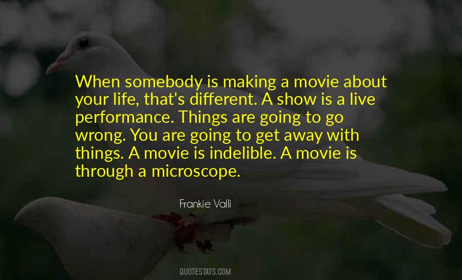When Things Are Going Wrong Quotes #1848763