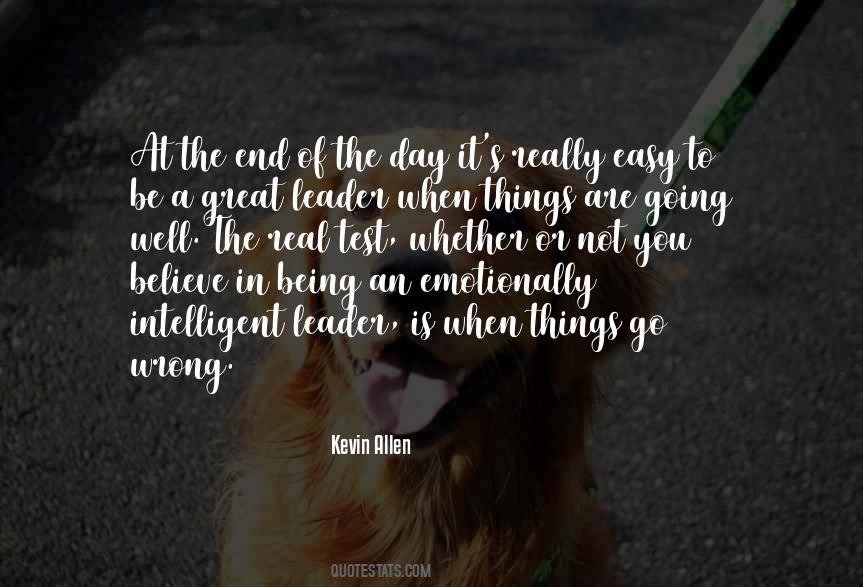 When Things Are Going Wrong Quotes #313954