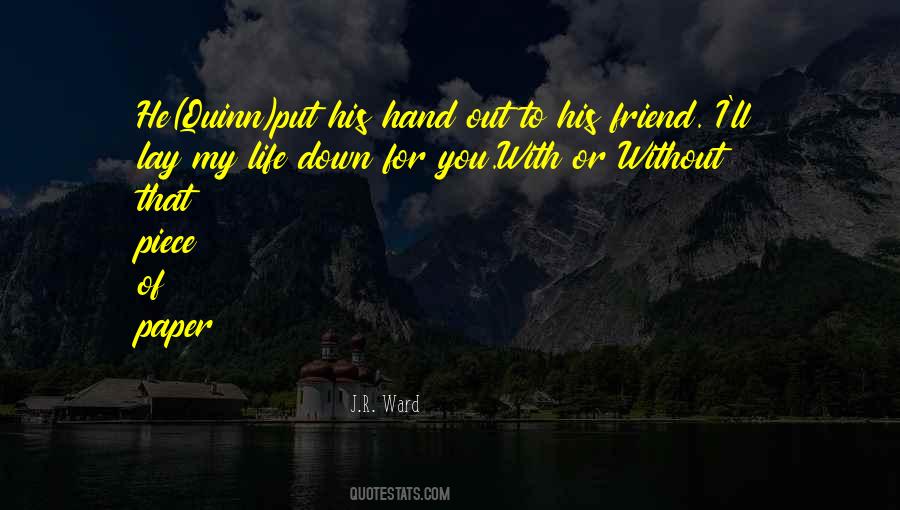 Lay Down His Life Quotes #722586