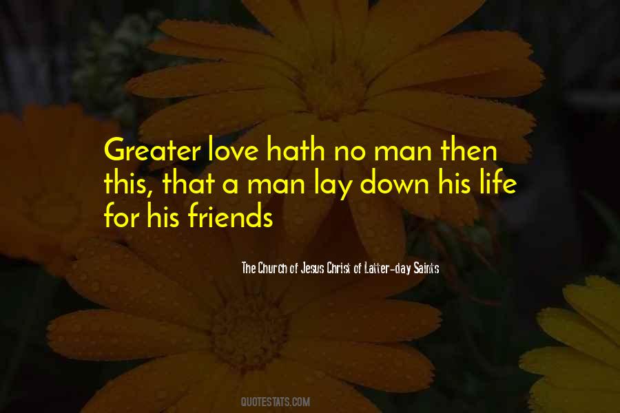 Lay Down His Life Quotes #789650