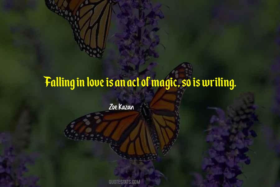 Love Is Magic Quotes #538912