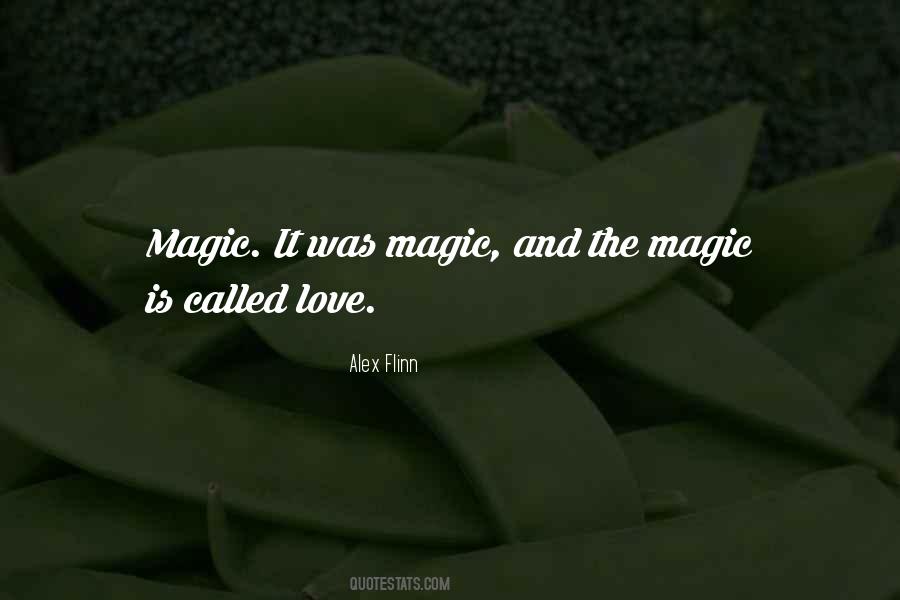 Love Is Magic Quotes #901077