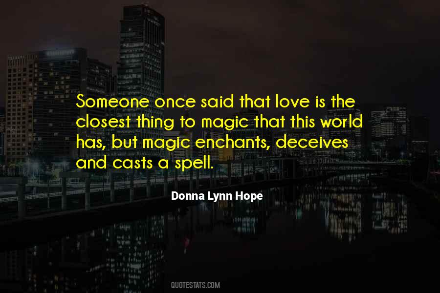 Love Is Magic Quotes #982498