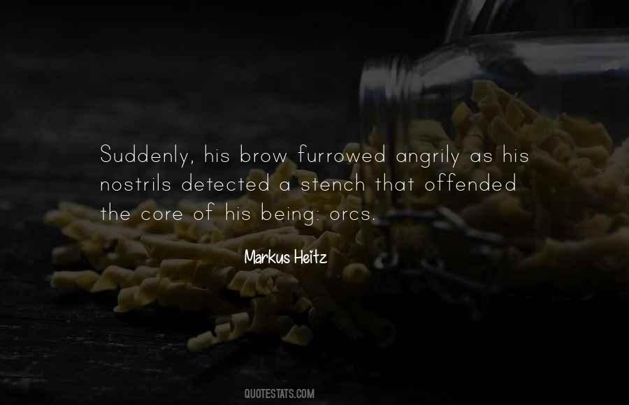 Furrowed Brow Quotes #324504