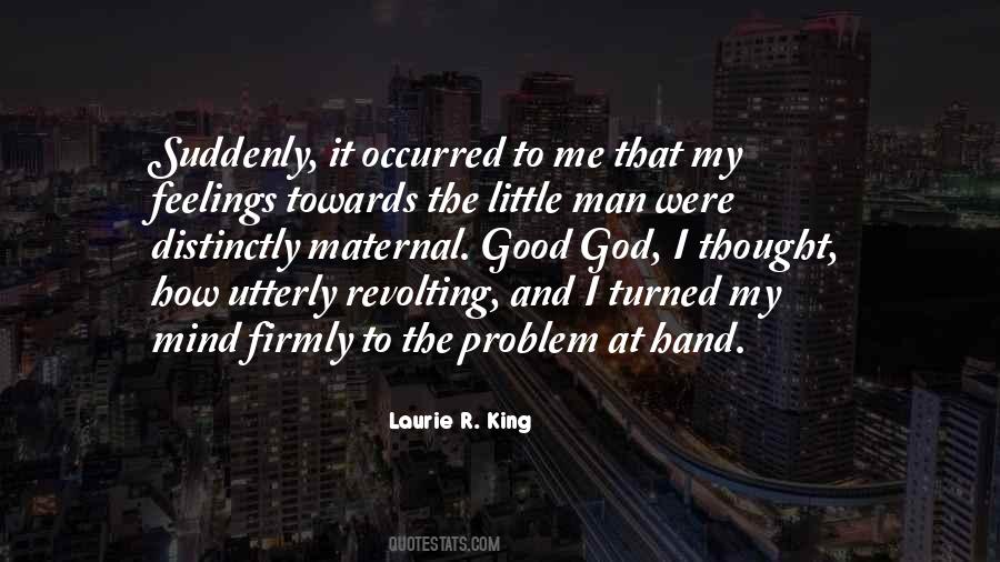Little God Quotes #10916