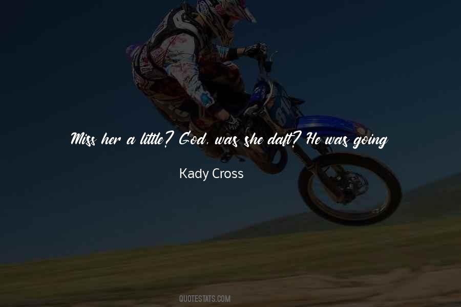 Little God Quotes #1481030