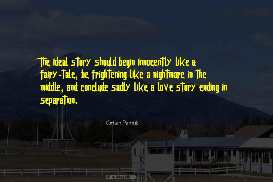 Ending Love Story Quotes #436845