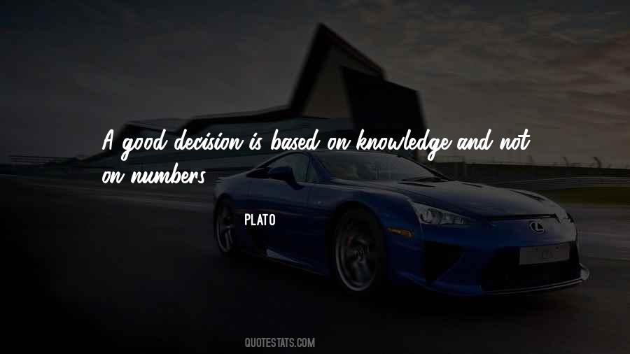 Knowledge Is Good Quotes #105068