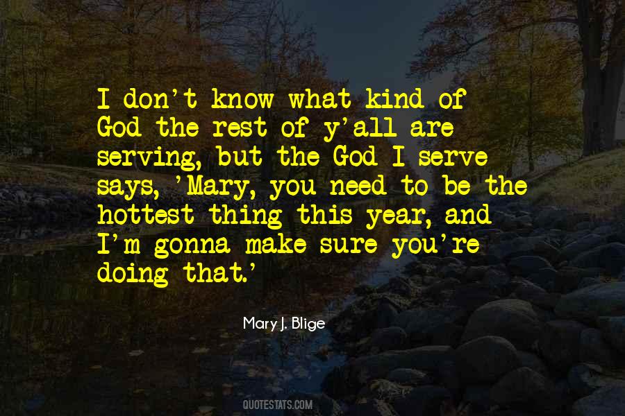 You Know The Rest Quotes #746841