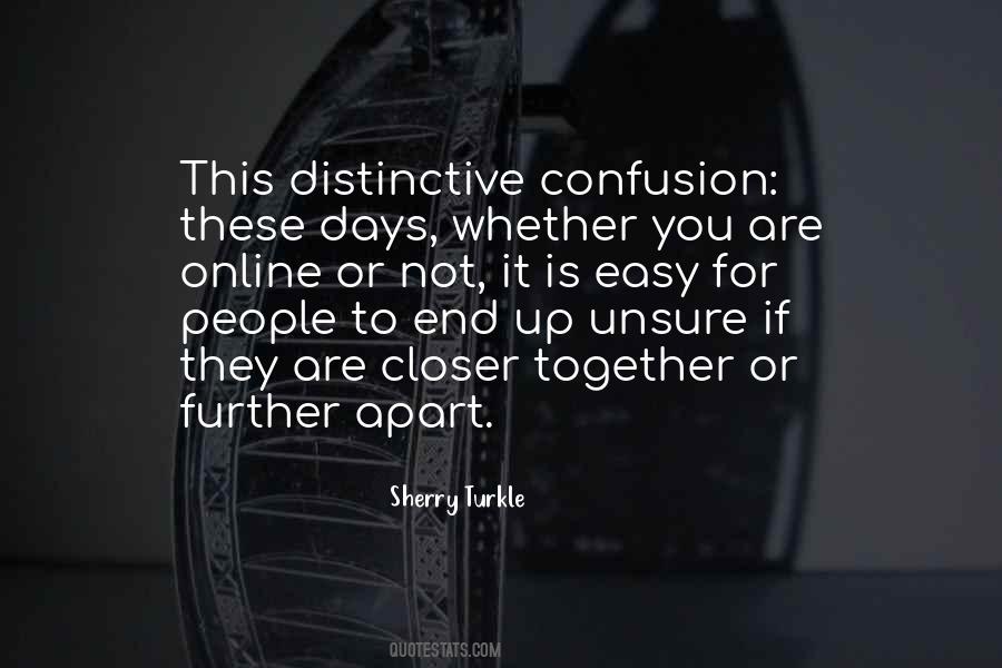 Further Apart Quotes #291335