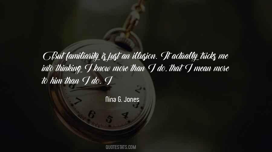 I Know More Than Quotes #1139984