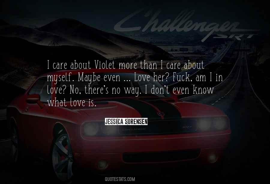 I Know More Than Quotes #120008
