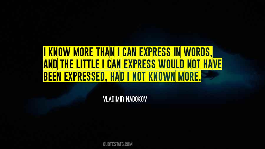 I Know More Than Quotes #1308919