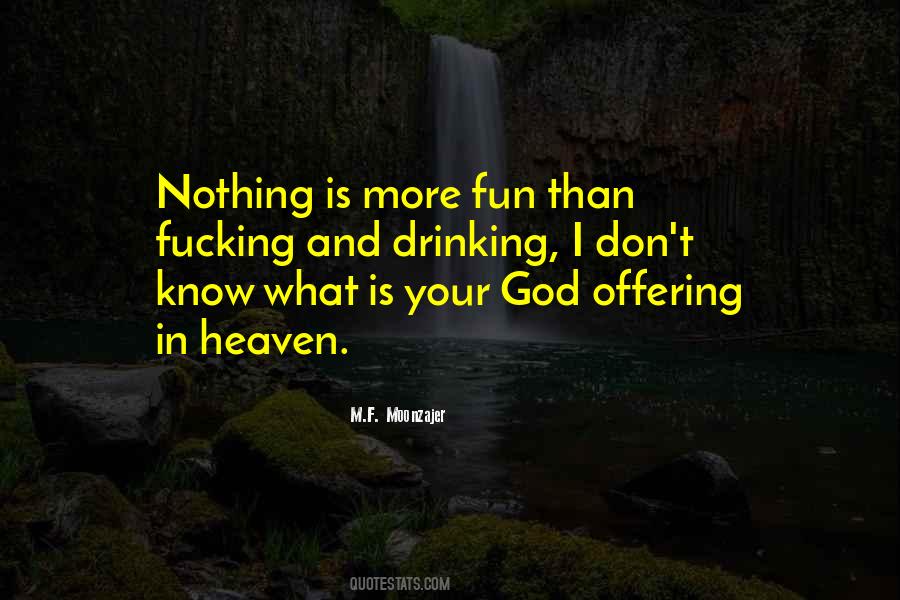 I Know More Than Quotes #194349