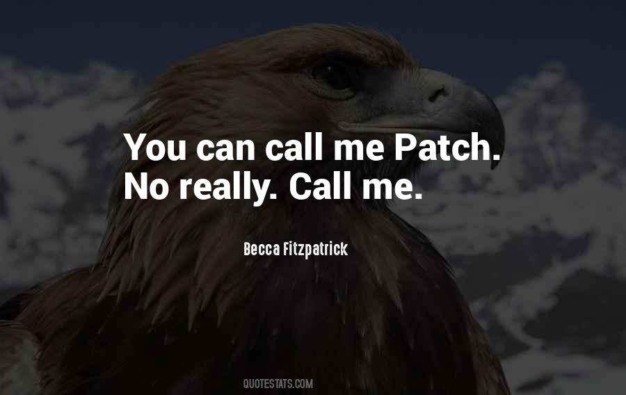 Hush Hush Patch Quotes #1575818