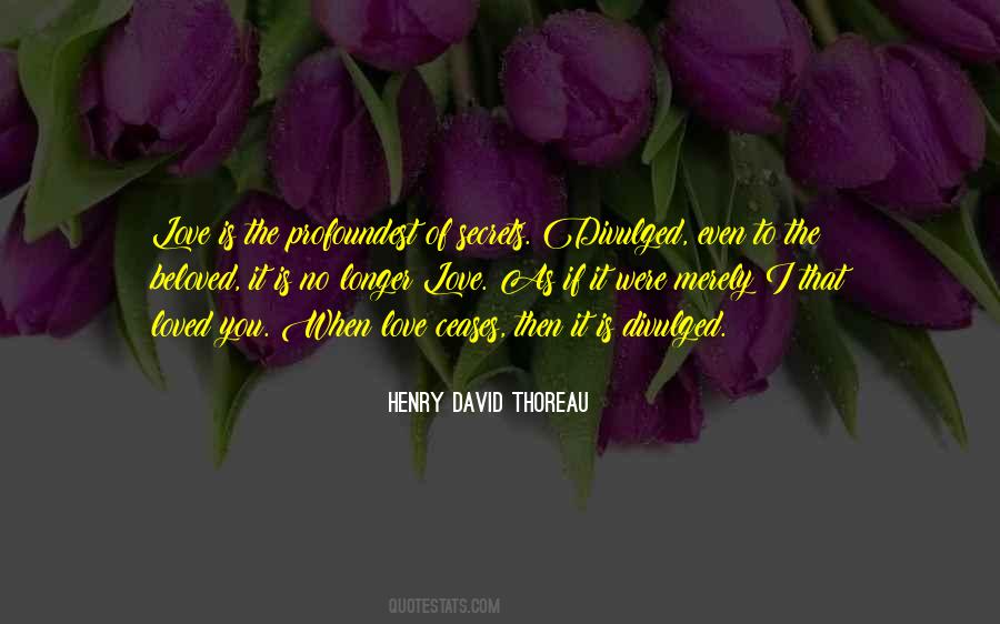 Thoreau Love Quotes #375591