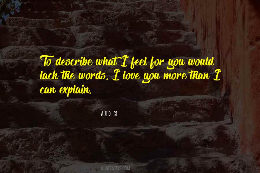 What I Feel For You Quotes #1719667