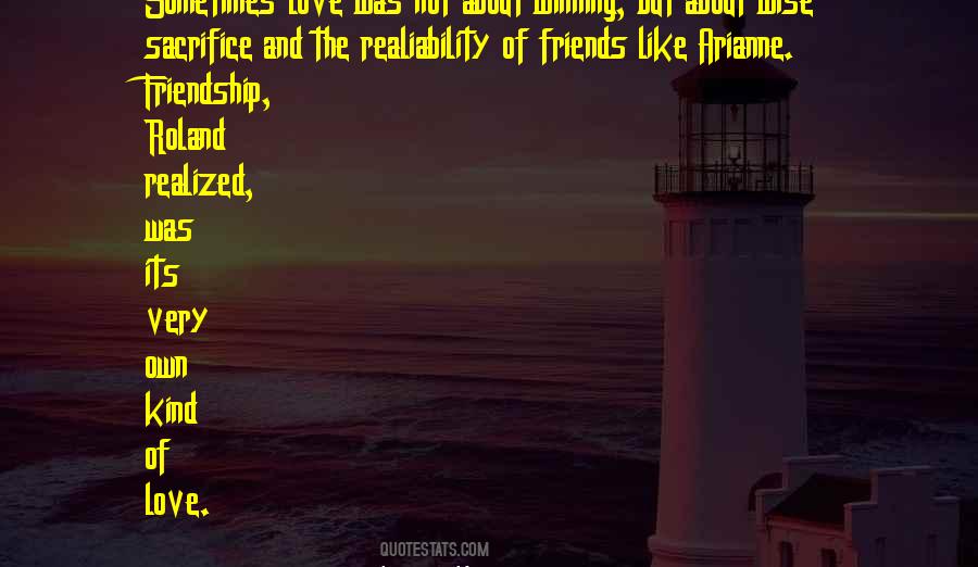 Our Friendship Was Like Quotes #112262