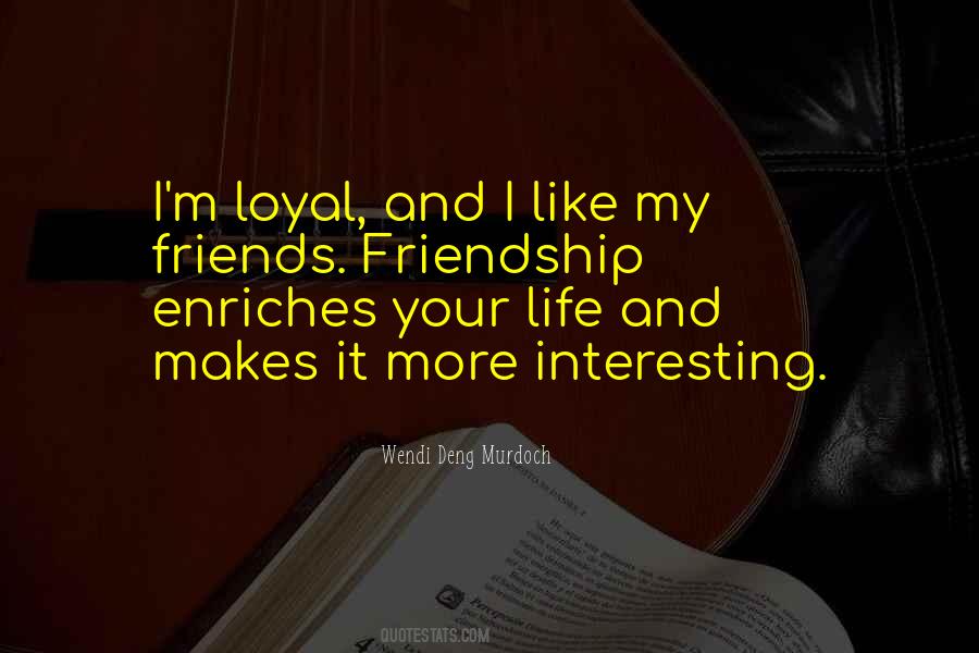 Our Friendship Was Like Quotes #120074