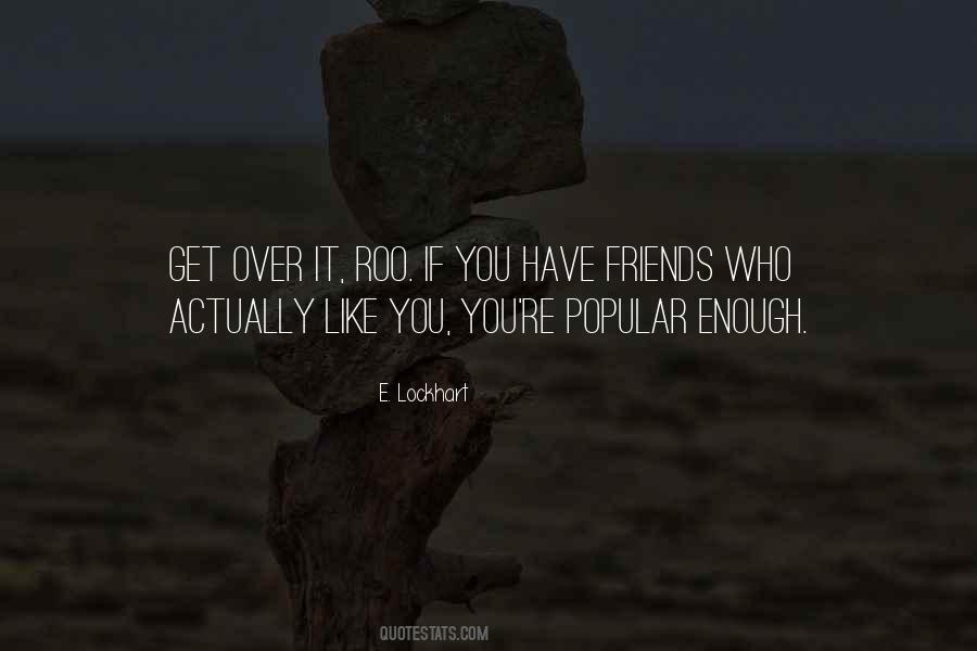 Our Friendship Was Like Quotes #70617