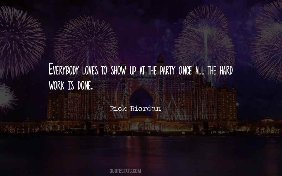 The Hard Work Quotes #1037847