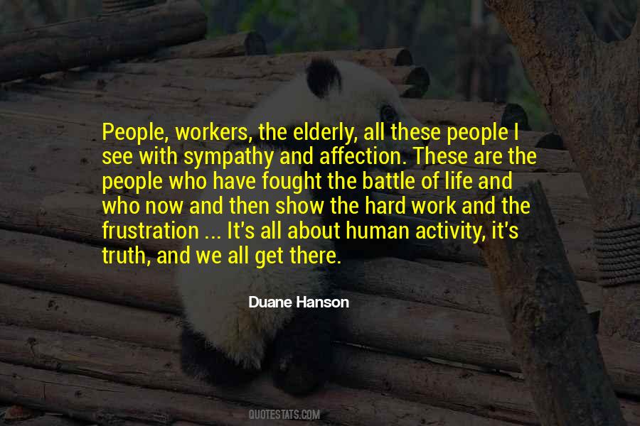 The Hard Work Quotes #1256324