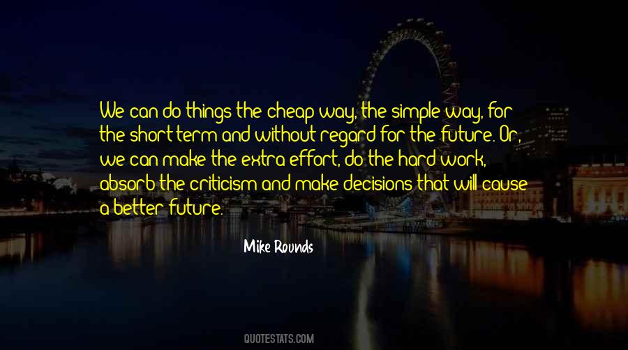 The Hard Work Quotes #1291568