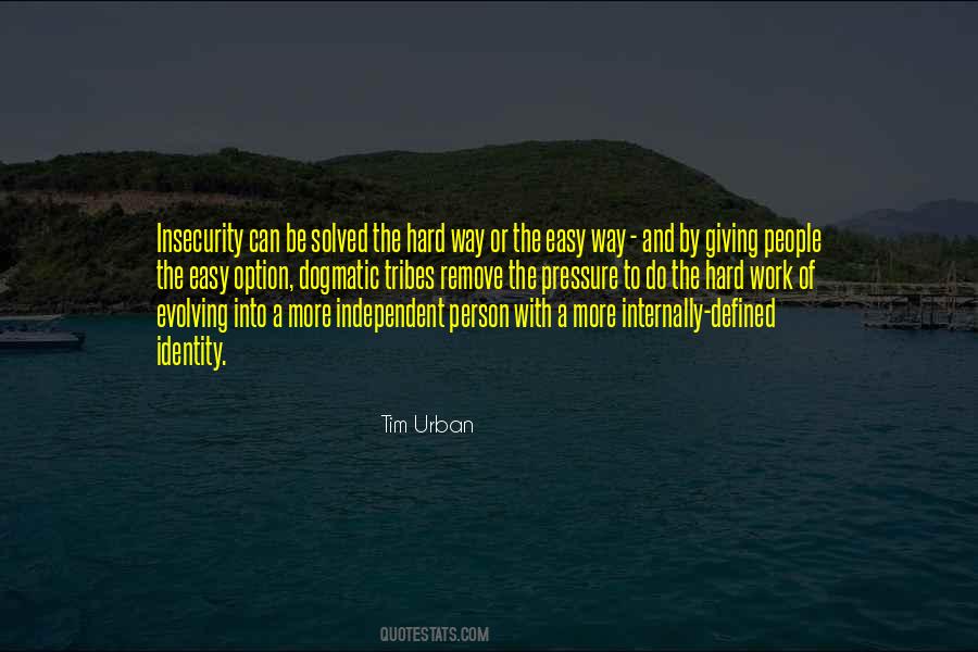 The Hard Work Quotes #1470280