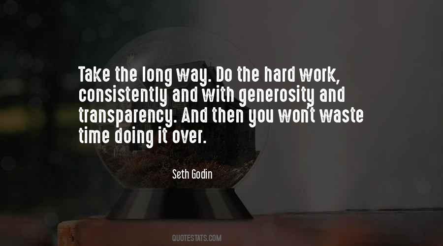 The Hard Work Quotes #1748021