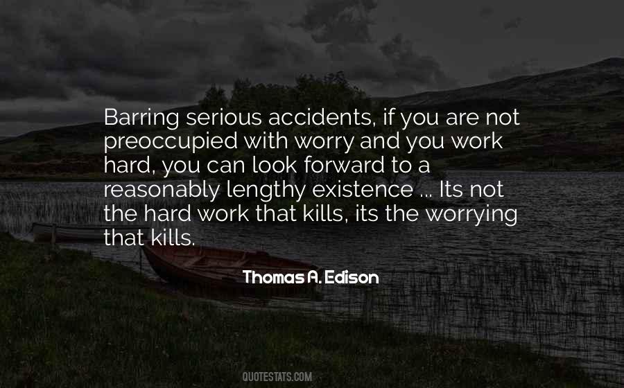 The Hard Work Quotes #1840223