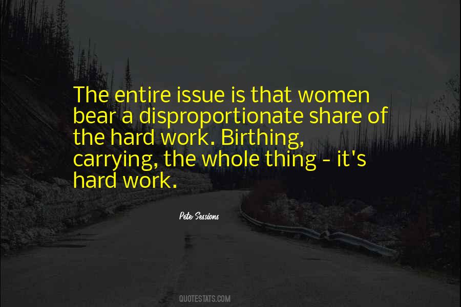 The Hard Work Quotes #1851510