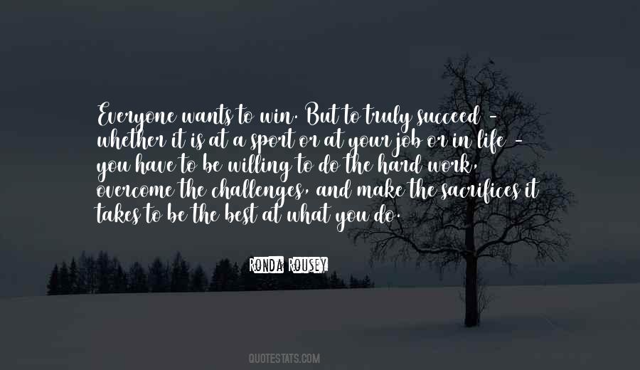 The Hard Work Quotes #1863447