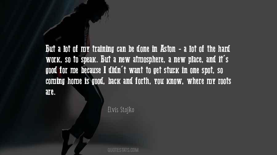 The Hard Work Quotes #366587